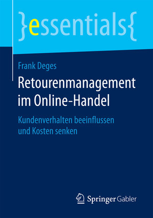 Buchcover Retourenmanagement im Online-Handel | Frank Deges | EAN 9783658180676 | ISBN 3-658-18067-6 | ISBN 978-3-658-18067-6