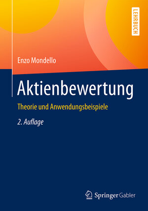 Buchcover Aktienbewertung | Enzo Mondello | EAN 9783658181048 | ISBN 3-658-18104-4 | ISBN 978-3-658-18104-8