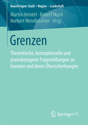 Buchcover Grenzen  | EAN 9783658184322 | ISBN 3-658-18432-9 | ISBN 978-3-658-18432-2