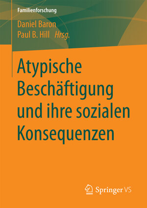Buchcover Atypische Beschäftigung und ihre sozialen Konsequenzen  | EAN 9783658187354 | ISBN 3-658-18735-2 | ISBN 978-3-658-18735-4