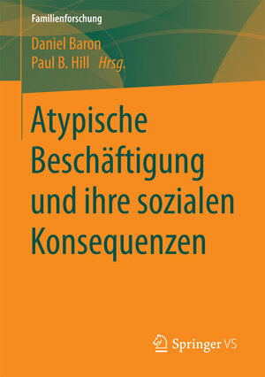 Buchcover Atypische Beschäftigung und ihre sozialen Konsequenzen  | EAN 9783658187361 | ISBN 3-658-18736-0 | ISBN 978-3-658-18736-1