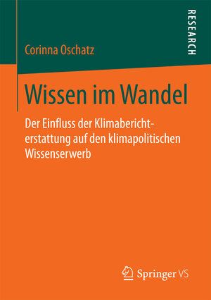 Buchcover Wissen im Wandel | Corinna Oschatz | EAN 9783658188313 | ISBN 3-658-18831-6 | ISBN 978-3-658-18831-3
