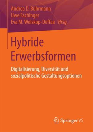 Buchcover Hybride Erwerbsformen  | EAN 9783658189822 | ISBN 3-658-18982-7 | ISBN 978-3-658-18982-2