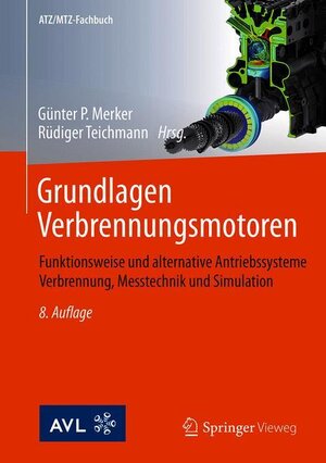 Buchcover Grundlagen Verbrennungsmotoren  | EAN 9783658192112 | ISBN 3-658-19211-9 | ISBN 978-3-658-19211-2