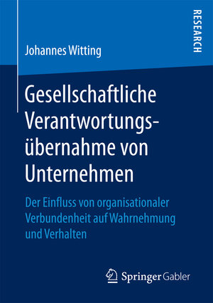 Buchcover Gesellschaftliche Verantwortungsübernahme von Unternehmen | Johannes Witting | EAN 9783658192723 | ISBN 3-658-19272-0 | ISBN 978-3-658-19272-3