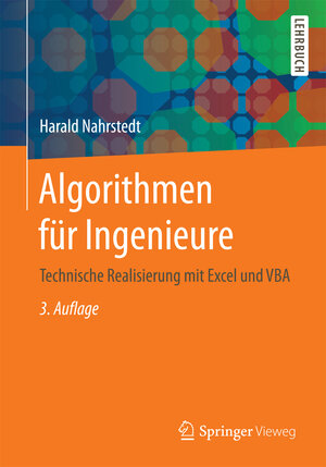 Buchcover Algorithmen für Ingenieure | Harald Nahrstedt | EAN 9783658192983 | ISBN 3-658-19298-4 | ISBN 978-3-658-19298-3