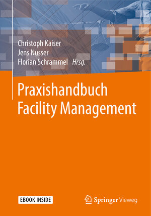Buchcover Praxishandbuch Facility Management  | EAN 9783658193140 | ISBN 3-658-19314-X | ISBN 978-3-658-19314-0