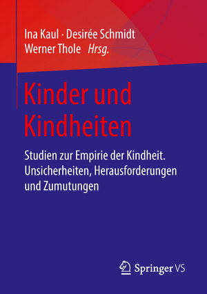 Buchcover Kinder und Kindheiten  | EAN 9783658194833 | ISBN 3-658-19483-9 | ISBN 978-3-658-19483-3