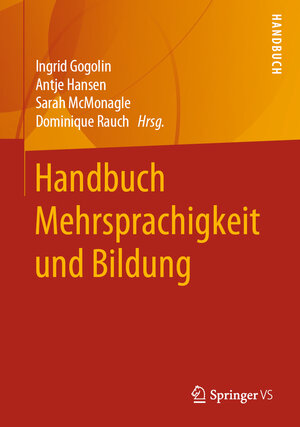 Buchcover Handbuch Mehrsprachigkeit und Bildung  | EAN 9783658202842 | ISBN 3-658-20284-X | ISBN 978-3-658-20284-2