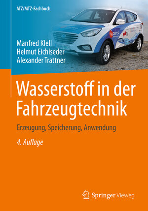 Buchcover Wasserstoff in der Fahrzeugtechnik | Manfred Klell | EAN 9783658204464 | ISBN 3-658-20446-X | ISBN 978-3-658-20446-4