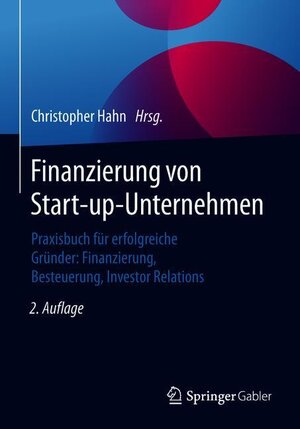 Buchcover Finanzierung von Start-up-Unternehmen  | EAN 9783658206413 | ISBN 3-658-20641-1 | ISBN 978-3-658-20641-3