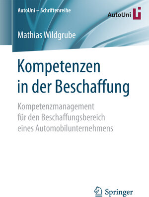 Buchcover Kompetenzen in der Beschaffung | Mathias Wildgrube | EAN 9783658207502 | ISBN 3-658-20750-7 | ISBN 978-3-658-20750-2