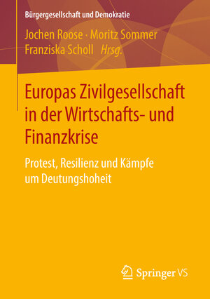 Buchcover Europas Zivilgesellschaft in der Wirtschafts- und Finanzkrise  | EAN 9783658208974 | ISBN 3-658-20897-X | ISBN 978-3-658-20897-4