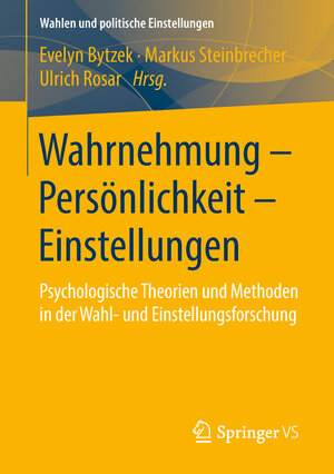 Buchcover Wahrnehmung – Persönlichkeit – Einstellungen  | EAN 9783658212155 | ISBN 3-658-21215-2 | ISBN 978-3-658-21215-5