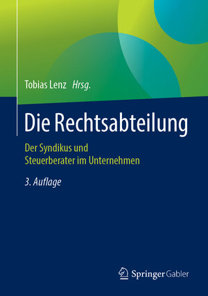 Buchcover Die Rechtsabteilung  | EAN 9783658219147 | ISBN 3-658-21914-9 | ISBN 978-3-658-21914-7