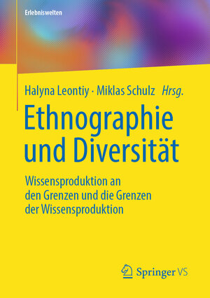 Buchcover Ethnographie und Diversität  | EAN 9783658219819 | ISBN 3-658-21981-5 | ISBN 978-3-658-21981-9