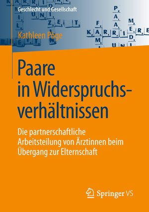 Buchcover Paare in Widerspruchsverhältnissen | Kathleen Pöge | EAN 9783658223021 | ISBN 3-658-22302-2 | ISBN 978-3-658-22302-1