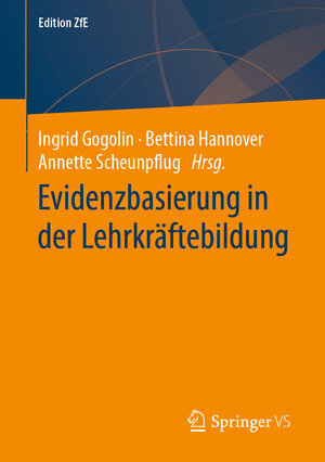 Buchcover Evidenzbasierung in der Lehrkräftebildung  | EAN 9783658224608 | ISBN 3-658-22460-6 | ISBN 978-3-658-22460-8