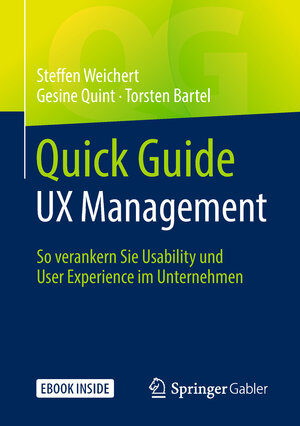 Buchcover Quick Guide UX Management | Steffen Weichert | EAN 9783658225957 | ISBN 3-658-22595-5 | ISBN 978-3-658-22595-7