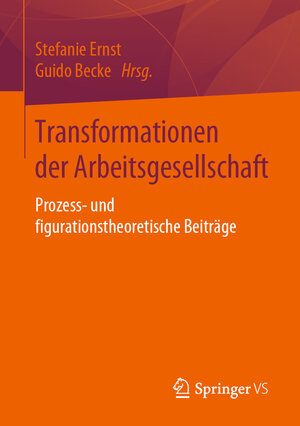Buchcover Transformationen der Arbeitsgesellschaft  | EAN 9783658227128 | ISBN 3-658-22712-5 | ISBN 978-3-658-22712-8