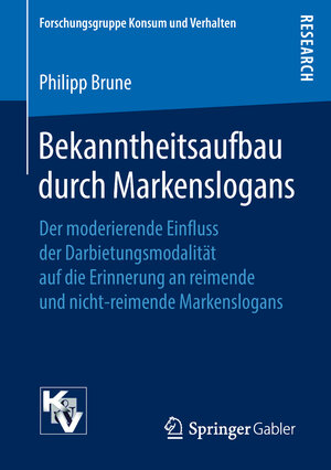 Buchcover Bekanntheitsaufbau durch Markenslogans | Philipp Brune | EAN 9783658227685 | ISBN 3-658-22768-0 | ISBN 978-3-658-22768-5
