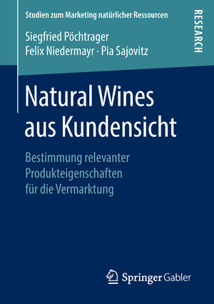 Buchcover Natural Wines aus Kundensicht | Siegfried Pöchtrager | EAN 9783658228637 | ISBN 3-658-22863-6 | ISBN 978-3-658-22863-7