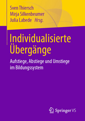 Buchcover Individualisierte Übergänge  | EAN 9783658231668 | ISBN 3-658-23166-1 | ISBN 978-3-658-23166-8