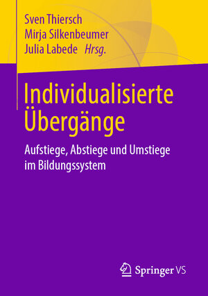 Buchcover Individualisierte Übergänge  | EAN 9783658231675 | ISBN 3-658-23167-X | ISBN 978-3-658-23167-5