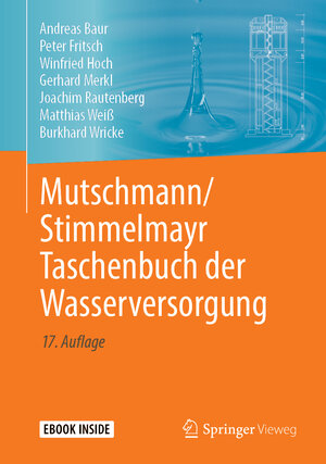 Buchcover Mutschmann/Stimmelmayr Taschenbuch der Wasserversorgung | Andreas Baur | EAN 9783658232214 | ISBN 3-658-23221-8 | ISBN 978-3-658-23221-4