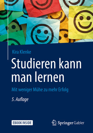 Buchcover Studieren kann man lernen | Kira Klenke | EAN 9783658234140 | ISBN 3-658-23414-8 | ISBN 978-3-658-23414-0