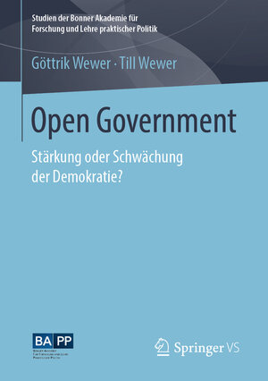 Buchcover Open Government | Göttrik Wewer | EAN 9783658240073 | ISBN 3-658-24007-5 | ISBN 978-3-658-24007-3