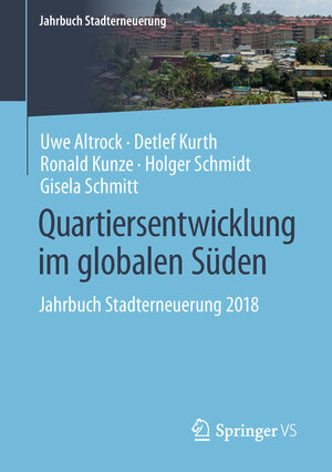 Buchcover Quartiersentwicklung im globalen Süden  | EAN 9783658241520 | ISBN 3-658-24152-7 | ISBN 978-3-658-24152-0