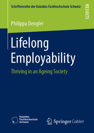 Buchcover Lifelong Employability | Philippa Dengler | EAN 9783658246242 | ISBN 3-658-24624-3 | ISBN 978-3-658-24624-2