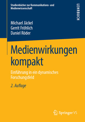 Buchcover Medienwirkungen kompakt | Michael Jäckel | EAN 9783658248178 | ISBN 3-658-24817-3 | ISBN 978-3-658-24817-8