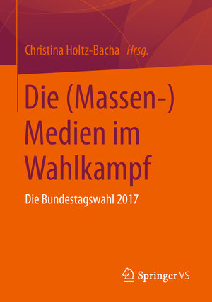 Buchcover Die (Massen-)Medien im Wahlkampf  | EAN 9783658248246 | ISBN 3-658-24824-6 | ISBN 978-3-658-24824-6