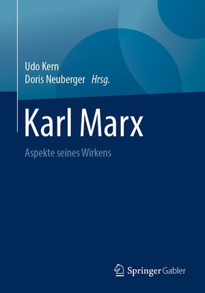 Buchcover Karl Marx  | EAN 9783658248413 | ISBN 3-658-24841-6 | ISBN 978-3-658-24841-3