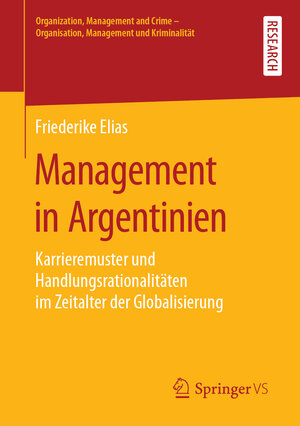 Buchcover Management in Argentinien | Friederike Elias | EAN 9783658250331 | ISBN 3-658-25033-X | ISBN 978-3-658-25033-1