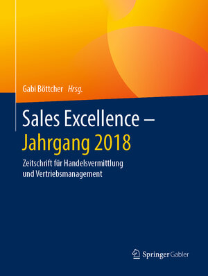 Buchcover Sales Excellence - Jahrgang 2018  | EAN 9783658253059 | ISBN 3-658-25305-3 | ISBN 978-3-658-25305-9