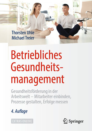 Buchcover Betriebliches Gesundheitsmanagement | Thorsten Uhle | EAN 9783658254094 | ISBN 3-658-25409-2 | ISBN 978-3-658-25409-4