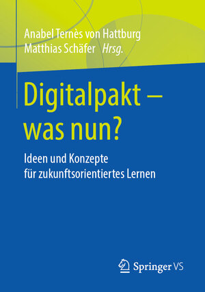 Buchcover Digitalpakt – was nun?  | EAN 9783658255299 | ISBN 3-658-25529-3 | ISBN 978-3-658-25529-9