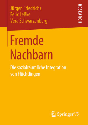 Buchcover Fremde Nachbarn | Jürgen Friedrichs | EAN 9783658260026 | ISBN 3-658-26002-5 | ISBN 978-3-658-26002-6