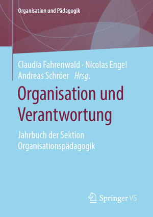 Buchcover Organisation und Verantwortung  | EAN 9783658262471 | ISBN 3-658-26247-8 | ISBN 978-3-658-26247-1