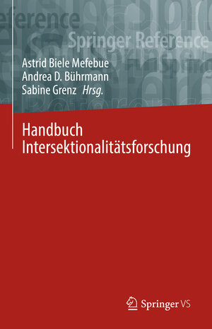 Buchcover Handbuch Intersektionalitätsforschung  | EAN 9783658262914 | ISBN 3-658-26291-5 | ISBN 978-3-658-26291-4