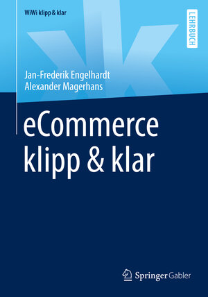 Buchcover eCommerce klipp & klar | Jan-Frederik Engelhardt | EAN 9783658265038 | ISBN 3-658-26503-5 | ISBN 978-3-658-26503-8