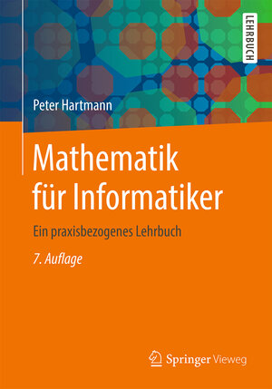 Buchcover Mathematik für Informatiker | Peter Hartmann | EAN 9783658265236 | ISBN 3-658-26523-X | ISBN 978-3-658-26523-6