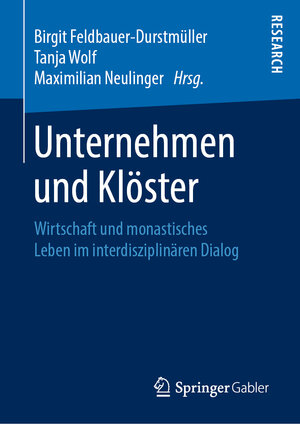 Buchcover Unternehmen und Klöster  | EAN 9783658266936 | ISBN 3-658-26693-7 | ISBN 978-3-658-26693-6