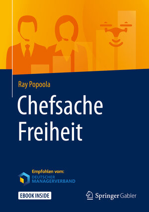Buchcover Chefsache Freiheit | Ray Popoola | EAN 9783658267940 | ISBN 3-658-26794-1 | ISBN 978-3-658-26794-0