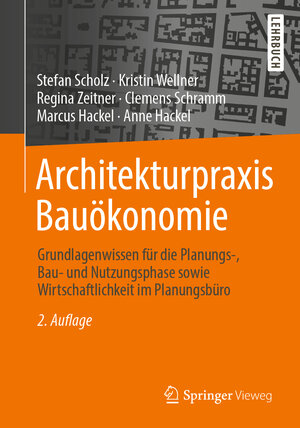 Buchcover Architekturpraxis Bauökonomie | Stefan Scholz | EAN 9783658268503 | ISBN 3-658-26850-6 | ISBN 978-3-658-26850-3