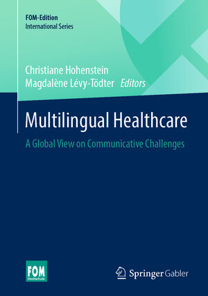 Buchcover Multilingual Healthcare  | EAN 9783658271190 | ISBN 3-658-27119-1 | ISBN 978-3-658-27119-0