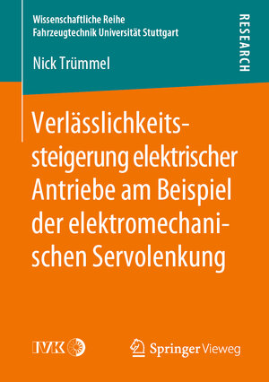 Buchcover Verlässlichkeitssteigerung elektrischer Antriebe am Beispiel der elektromechanischen Servolenkung | Nick Trümmel | EAN 9783658278052 | ISBN 3-658-27805-6 | ISBN 978-3-658-27805-2